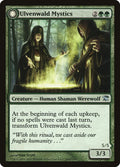 Ulvenwald Mystics - Innistrad #208