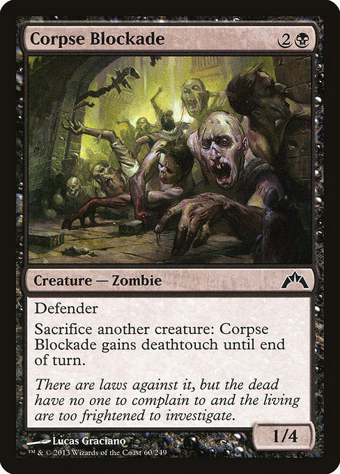 Corpse Blockade - Gatecrash #60