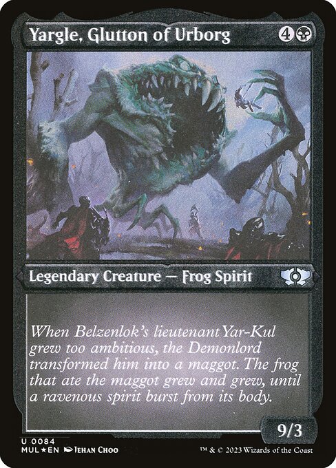 Yargle, Glutton of Urborg - Multiverse Legends #84