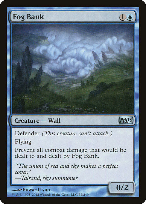 Fog Bank - Magic 2013 #52
