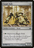 Tangle Hulk - Mirrodin Besieged #139