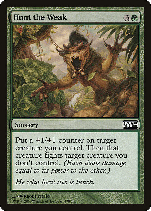 Hunt the Weak - Magic 2014 #179 Magic: The Gathering card image