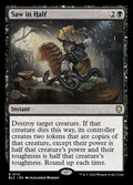 Saw in Half - Bloomburrow Commander #113