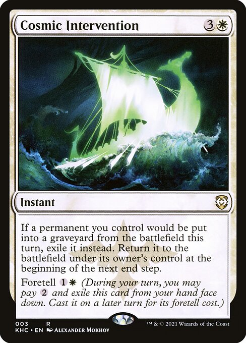 Cosmic Intervention - Kaldheim Commander #3