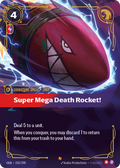 Super Mega Death Rocket! Riftbound card image