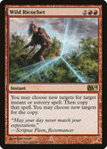 Wild Ricochet - Magic 2014 #162