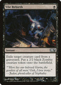 Vile Rebirth - Magic 2013 #115