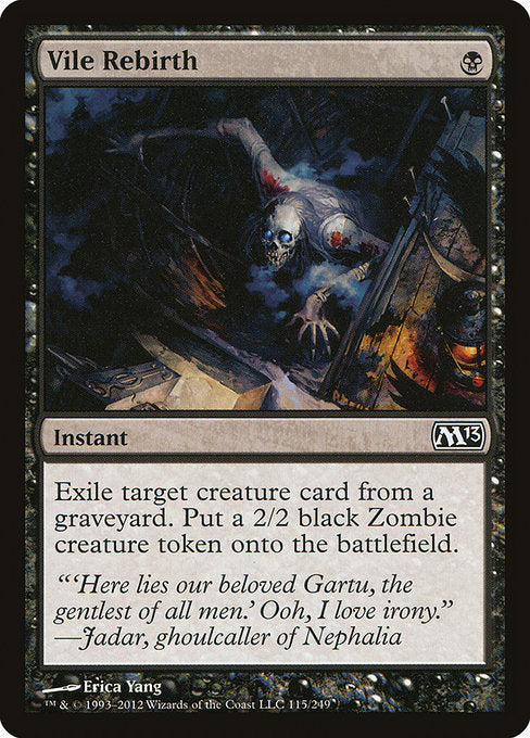 Vile Rebirth - Magic 2013 #115