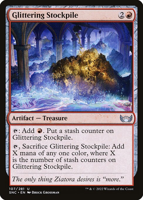 Glittering Stockpile - Streets of New Capenna #107