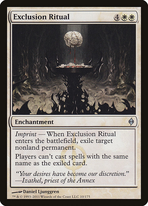 Exclusion Ritual - New Phyrexia #10