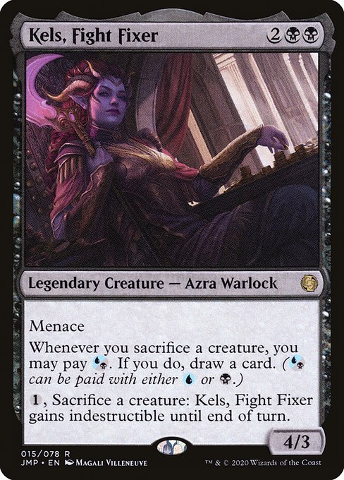Kels, Fight Fixer - Jumpstart #15