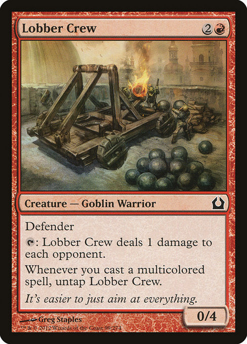 Lobber Crew - Return to Ravnica #99