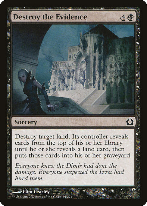 Destroy the Evidence Return to Ravnica Magic: The Gathering card image