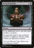 Severed Strands - Guilds of Ravnica #85