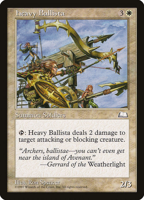 Heavy Ballista - Weatherlight #17