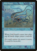Gulf Squid - Prophecy #35