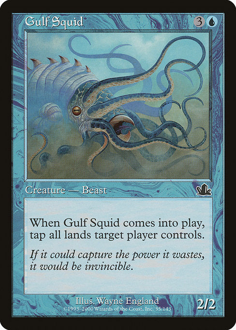 Gulf Squid - Prophecy #35