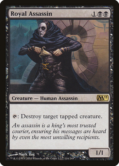 Royal Assassin - Magic 2011 #116