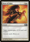 Show of Valor - Magic 2014 #33 Magic: The Gathering card image