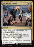 Fix What's Broken - Secrets of Strixhaven #188