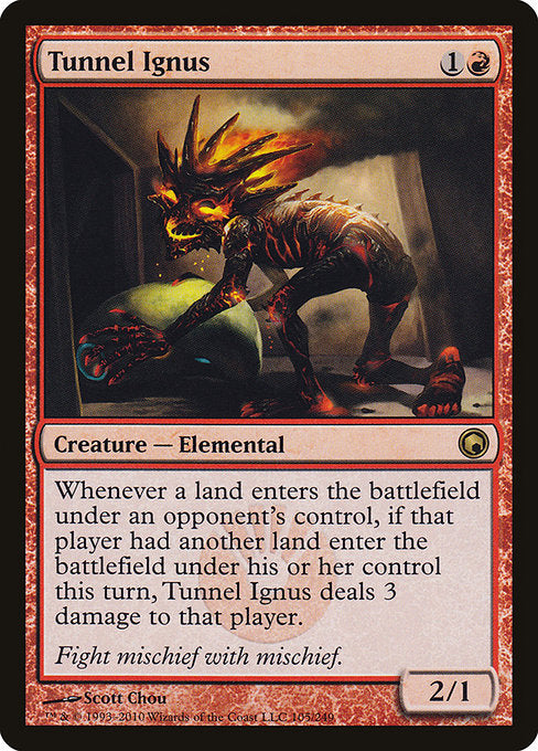 Tunnel Ignus - Scars of Mirrodin #105