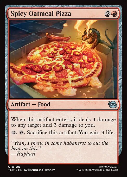 Spicy Oatmeal Pizza Teenage Mutant Ninja Turtles Magic: The Gathering card image