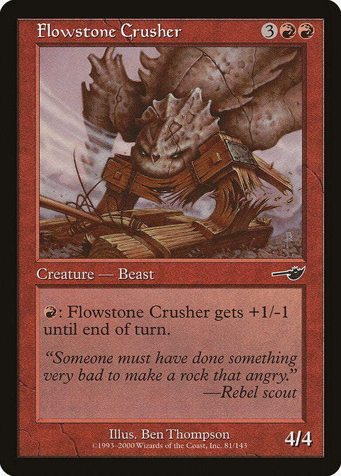 Flowstone Crusher - Nemesis #81