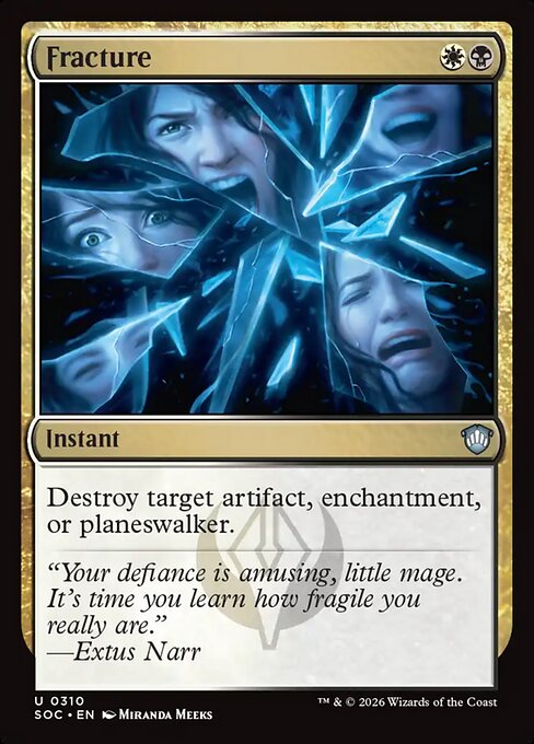 Fracture - Secrets of Strixhaven Commander #310