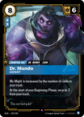 Dr. Mundo, Expert Riftbound card image