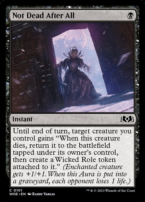 Not Dead After All - Wilds of Eldraine #101