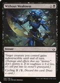 Without Weakness Hour of Devastation Magic: The Gathering card image