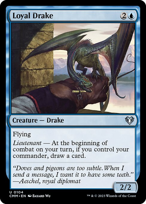 Loyal Drake - Commander Masters #104