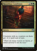 Hazardous Conditions - Kaladesh #182