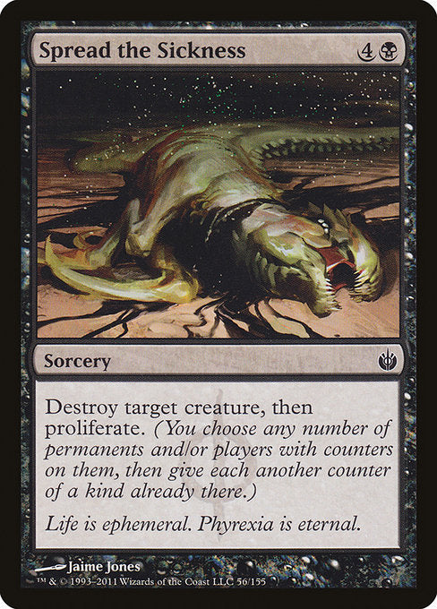 Spread the Sickness - Mirrodin Besieged #56
