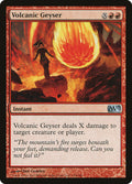 Volcanic Geyser - Magic 2013 #154