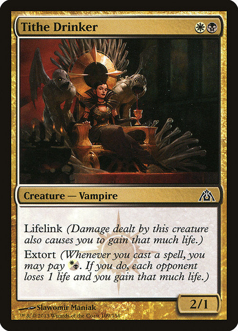 Tithe Drinker - Dragon's Maze #109