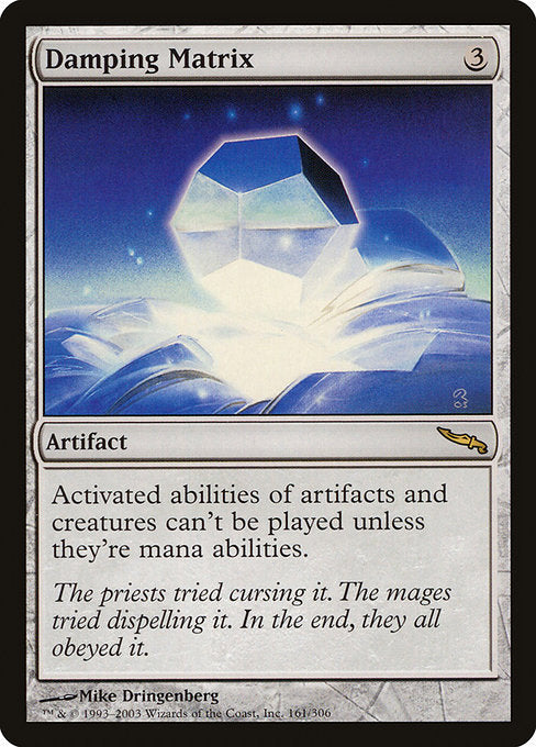 Damping Matrix - Mirrodin #161