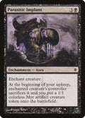 Parasitic Implant New Phyrexia Magic: The Gathering card image