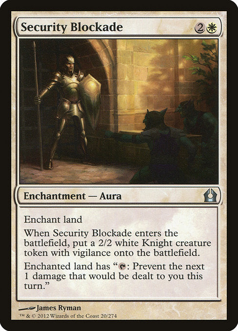 Security Blockade - Return to Ravnica #20 Magic: The Gathering card image