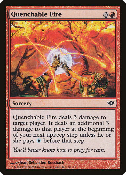 Quenchable Fire - Conflux #70