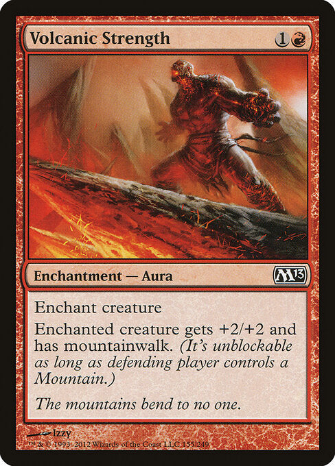 Volcanic Strength Magic 2013 Magic: The Gathering card image