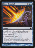 Stoic Rebuttal Scars of Mirrodin Magic: The Gathering card image