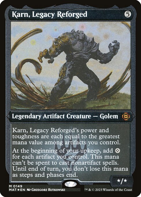 Karn, Legacy Reforged - March of the Machine: The Aftermath #149