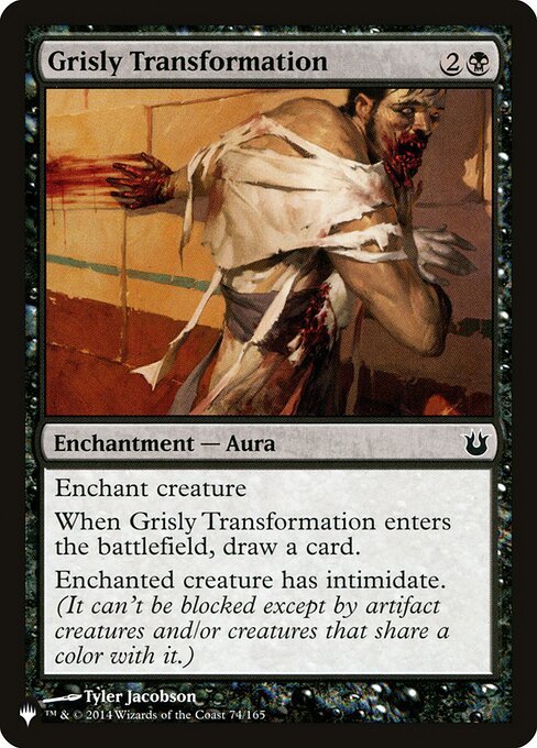 Grisly Transformation The List Magic: The Gathering card image