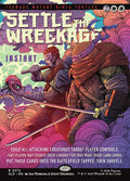 Settle the Wreckage - Secret Lair Drop #2372